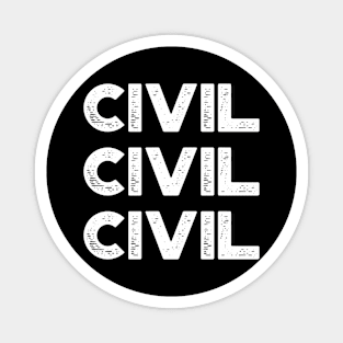 Civil Vintage Retro (White) Magnet